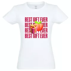 Best Gift Ever - dam t-shirt - bomull - vit