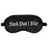 Ouch! - Satängögonmask med texten "Suck Don't Bite" (svart)