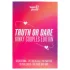 Tease & Please - Truth or Dare Kinky Couples Edition - sanning eller konsekvens för par